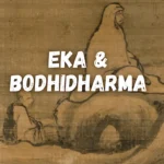 2024 03 15 eka boddhidharma