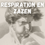 respiration en zazen guide pour une pratique naturelle